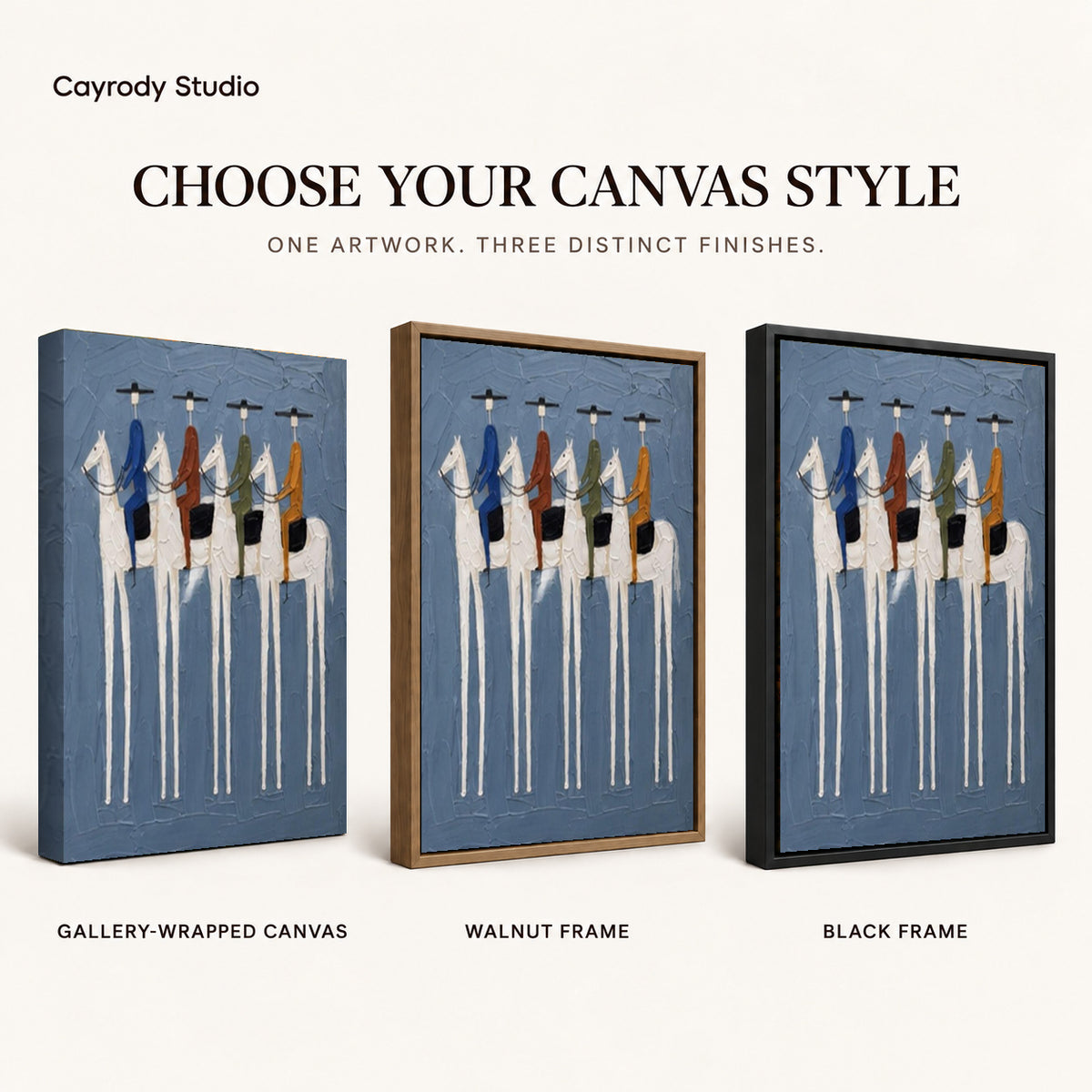 four riders together canvas art compared across gallery-wrapped canvas, walnut frame, and black frame finishes.