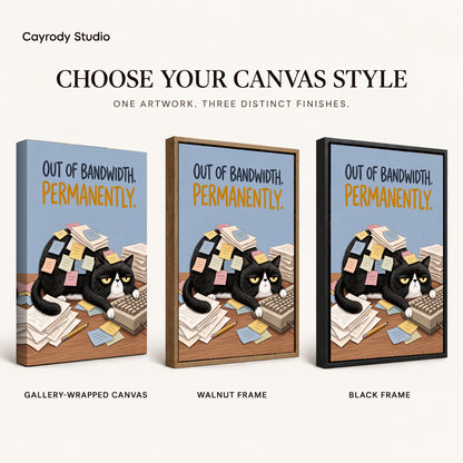 out of bandwidth canvas art compared across gallery-wrapped canvas, walnut frame, and black frame finishes.