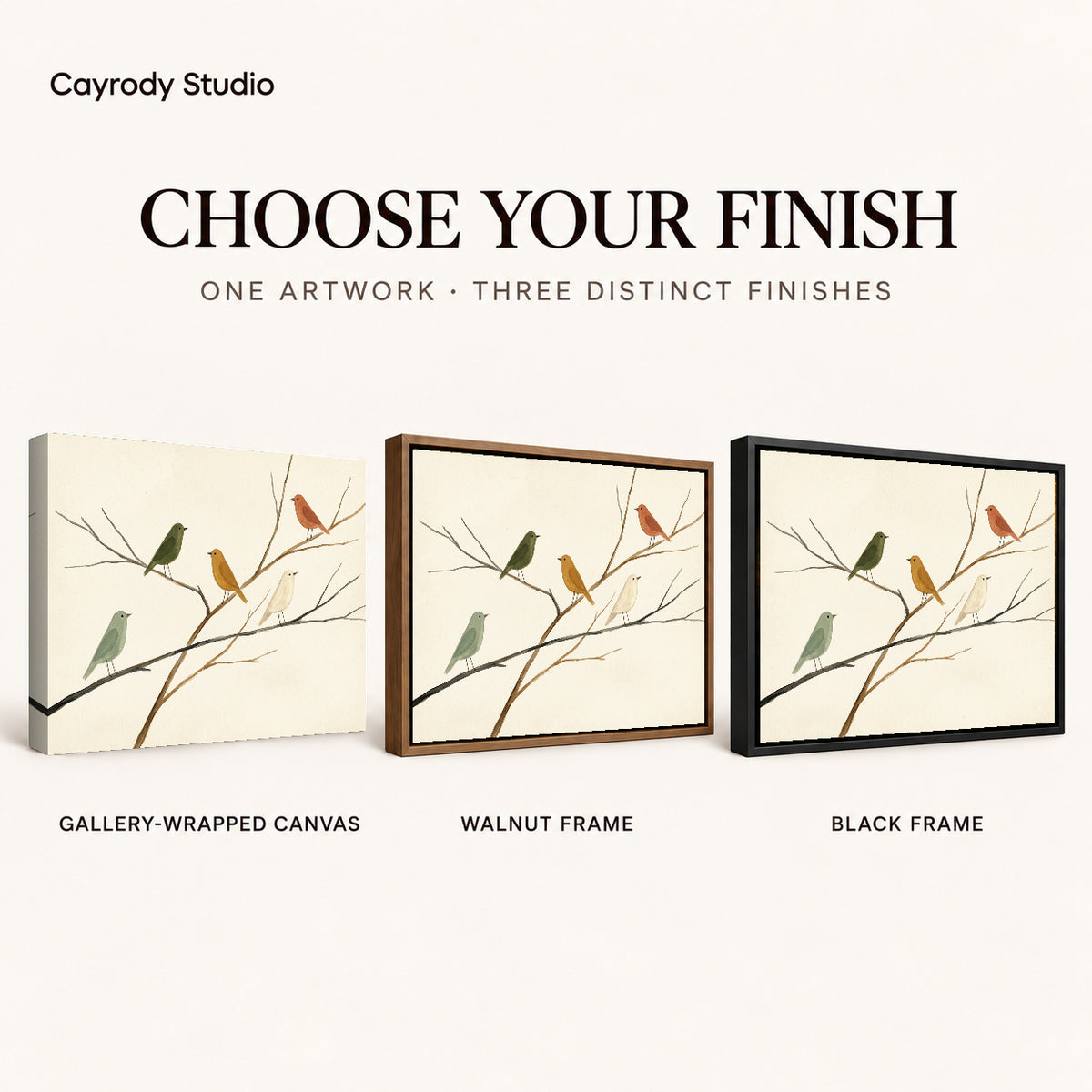 Birds on branches canvas art finish chart showing gallery wrapped canvas, walnut frame, and black frame options.
