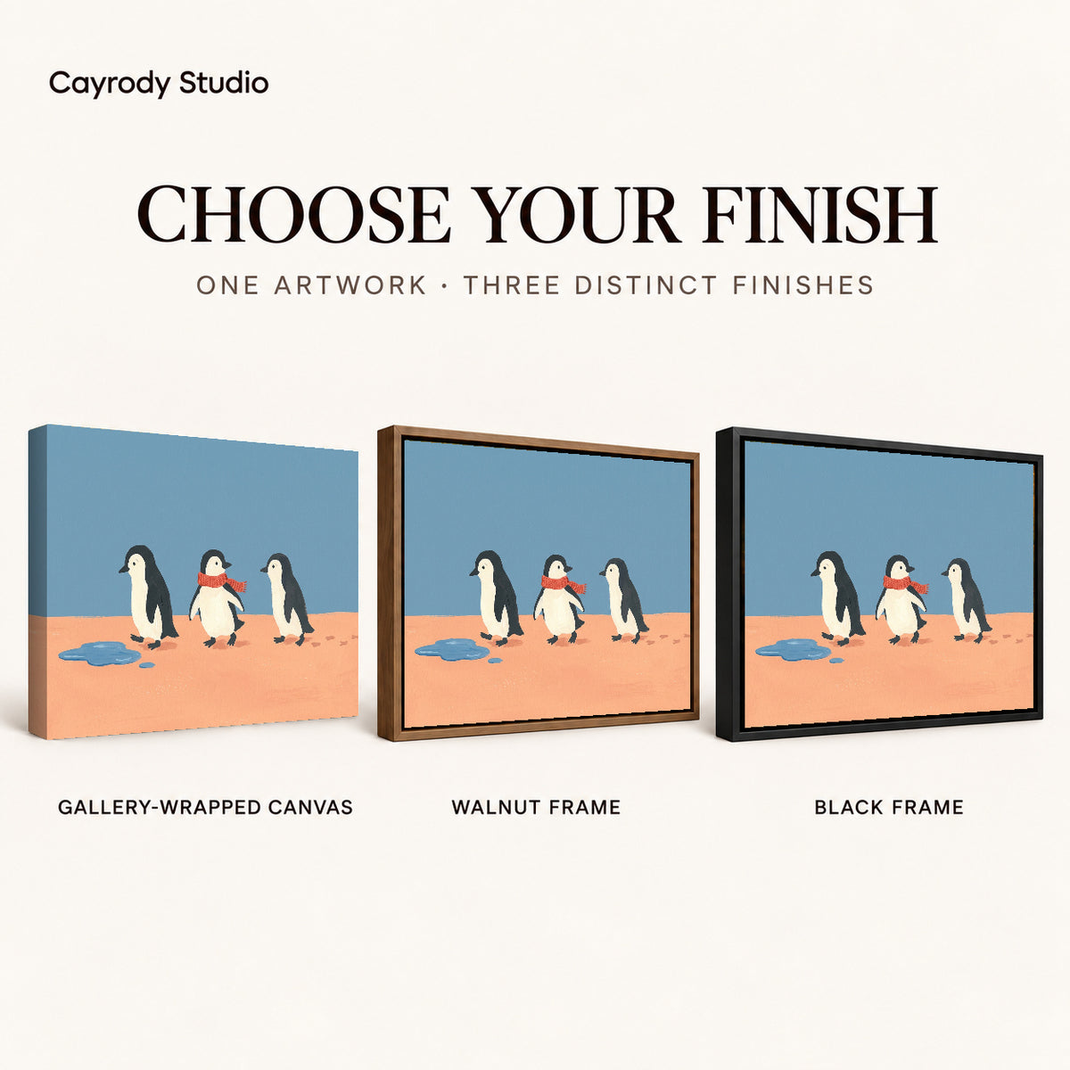 Three penguin friends canvas art finish chart showing gallery wrapped canvas, walnut frame, and black frame options.
