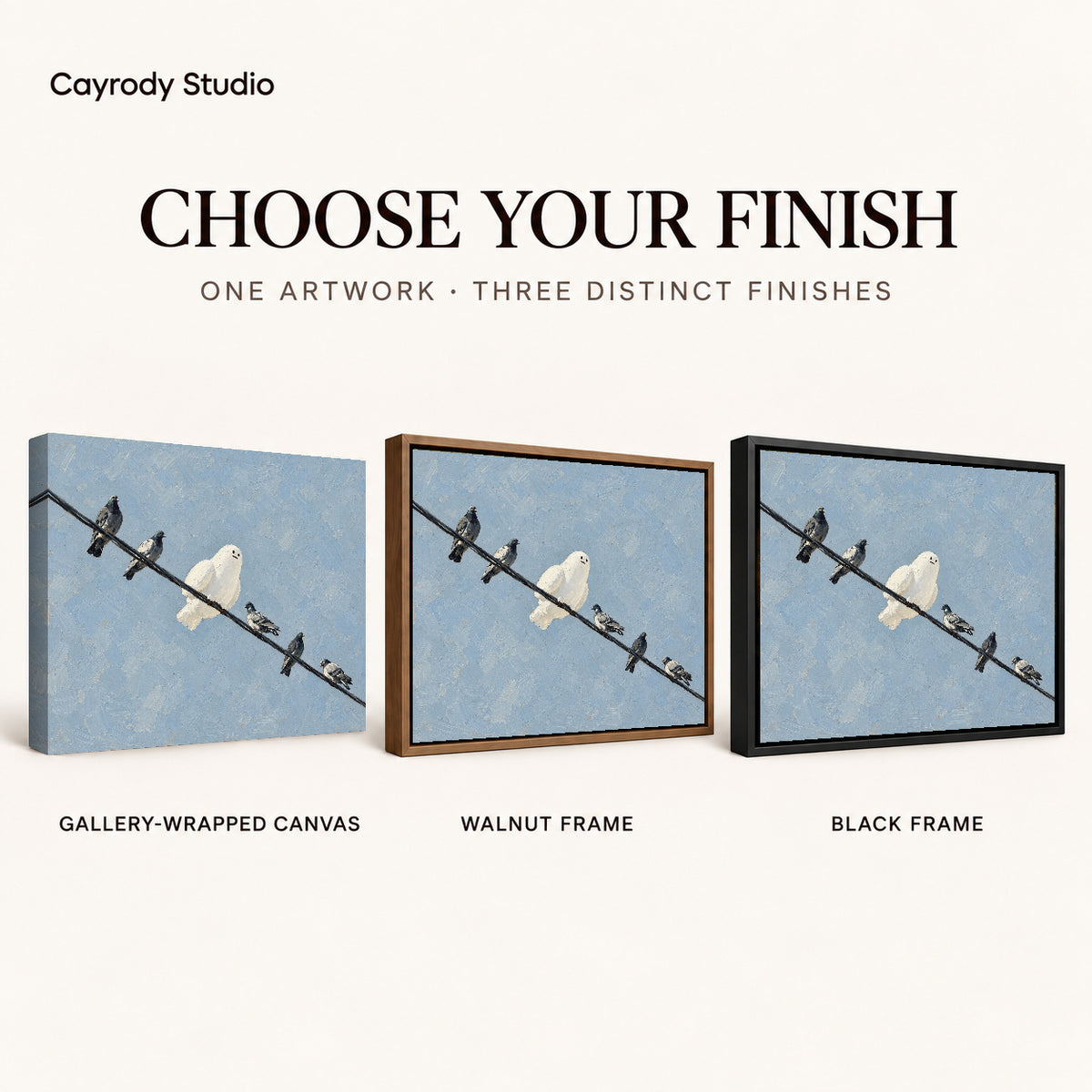 Ghost Pigeon Friends artwork finish chart showing gallery wrapped canvas, walnut frame, and black frame options.