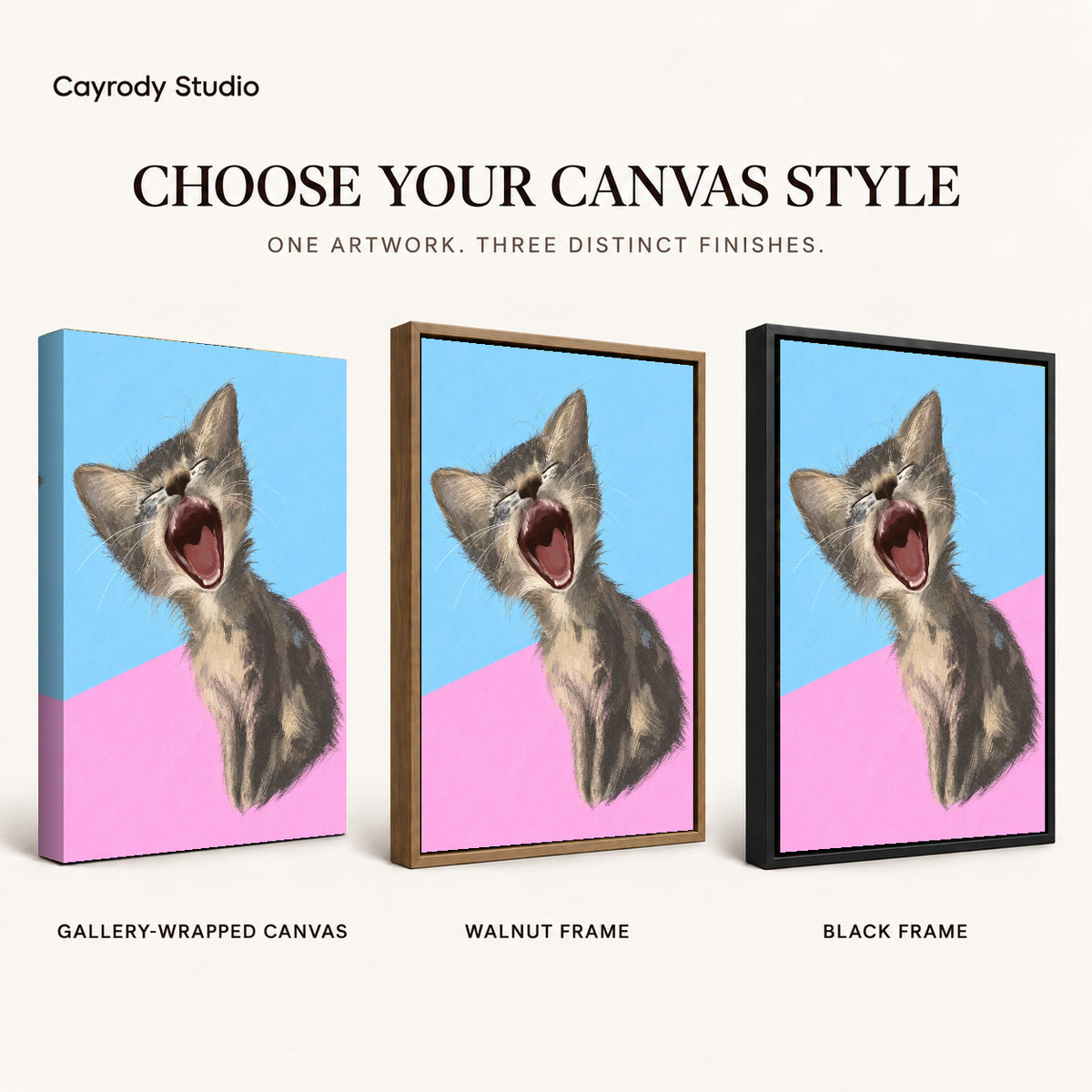 Yawning Kitten Portrait artwork finish chart showing gallery wrapped canvas, walnut frame, and black frame options.