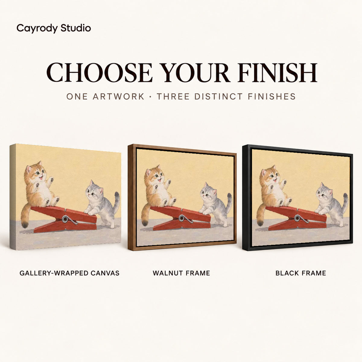 Clothespin Kitten Friends artwork finish chart showing gallery wrapped canvas, walnut frame, and black frame options.