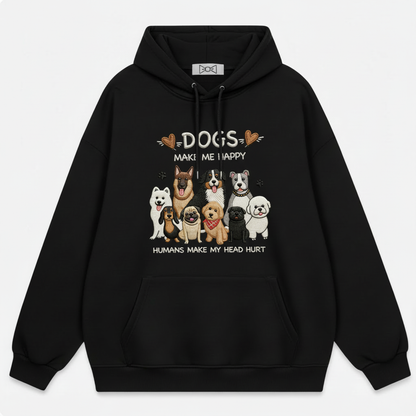 Dogs Make Me Happy Hoodie H2001