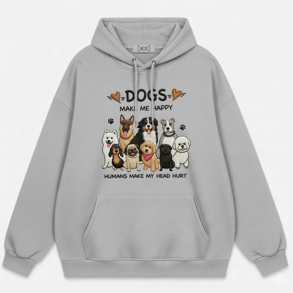 Dogs Make Me Happy Hoodie H2001