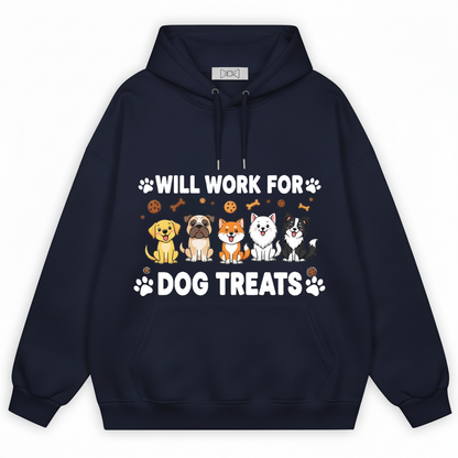 Will Work For Dog Treats Five Dogs Funny Hoodie H1082