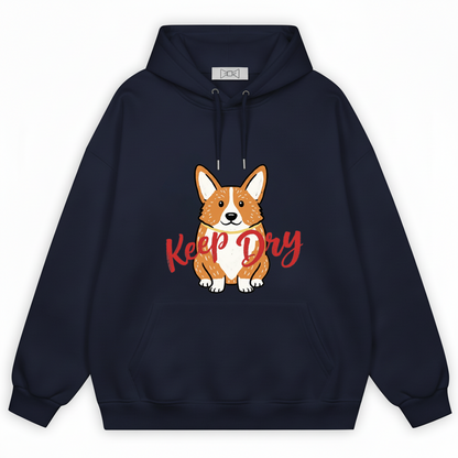 Keep Dry Cute Corgi Funny Graphic Hoodie H1114