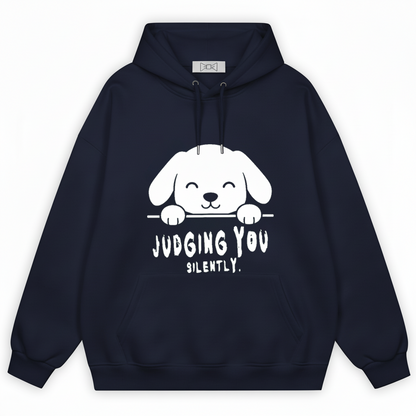 Judging You Silently Funny Puppy Hoodie H1090