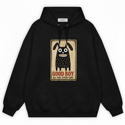 "Good Boy Every Day" Funny Monster Dog Graphic Hoodie H1123