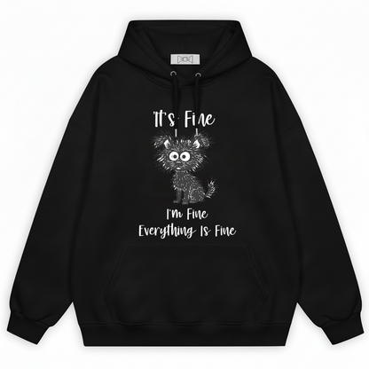 "Everything Is Fine" Funny Messy Dog Graphic Hoodie H1119