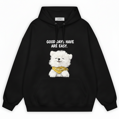 "Good Days Are Easy" Fluffy Bichon Dog Hoodie H1155