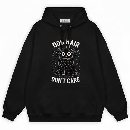 "Dog Hair Don't Care" Funny Monster Dog Hoodie H1126