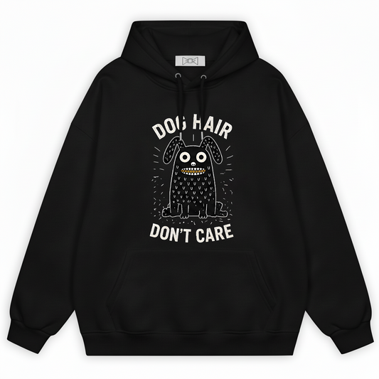 "Dog Hair Don't Care" Funny Monster Dog Hoodie H1126