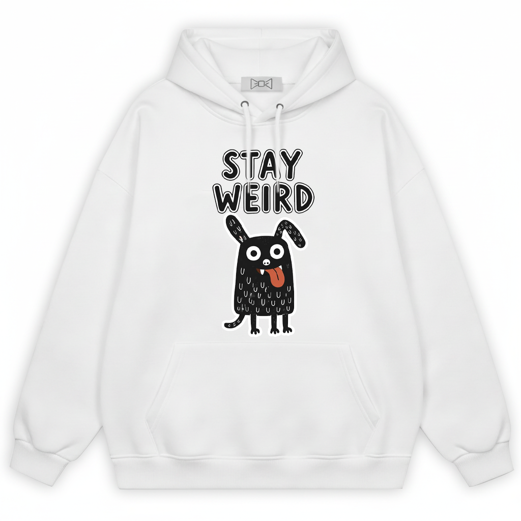 "Stay Weird" Funny Monster Dog Quirky Graphic Hoodie H1145