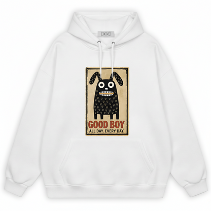 "Good Boy Every Day" Funny Monster Dog Graphic Hoodie H1123
