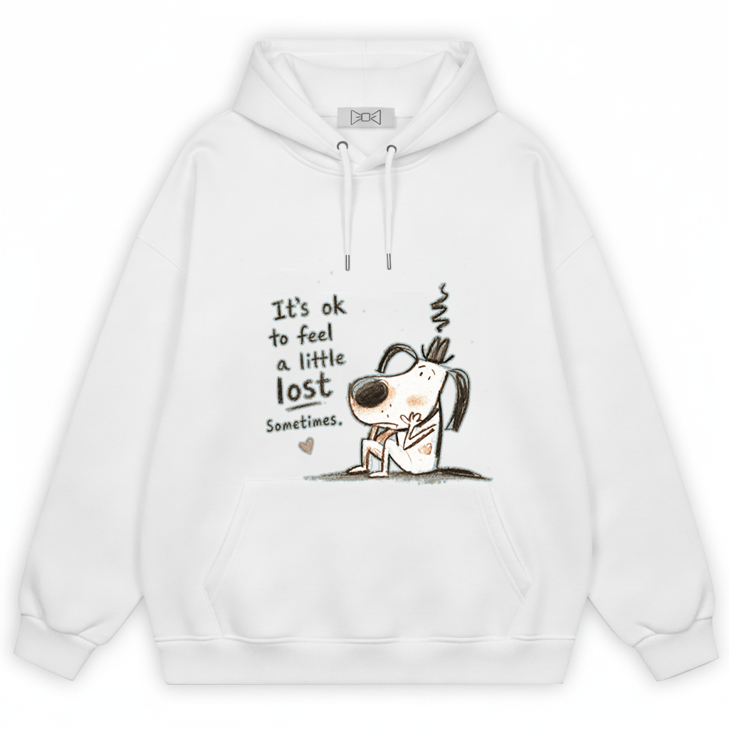 It's Ok To Feel Lost Cute Dog Graphic Hoodie H1148