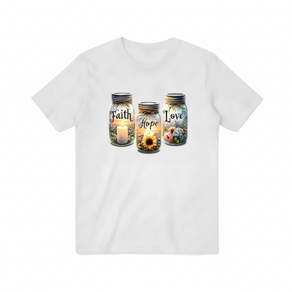 Faith Hope Love Mason Jar Rustic Farmhouse Graphic T-Shirt T3084