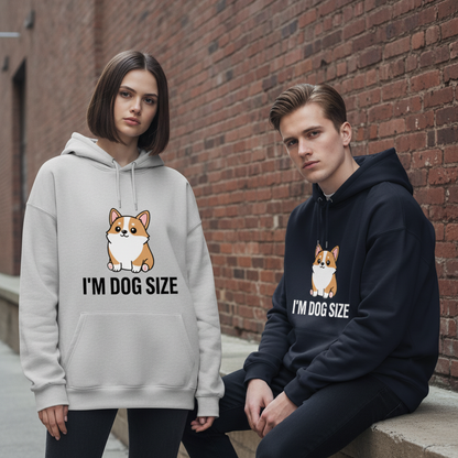 I'm Dog Size Funny Corgi Puppy Graphic Hoodie H1088