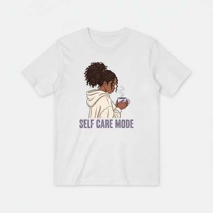 Self Care Mode T-Shirt Mockup
