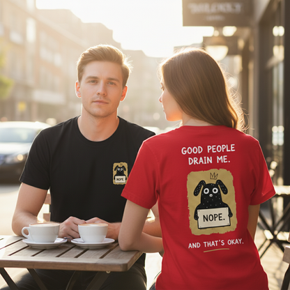 Good People Drain Me Tee