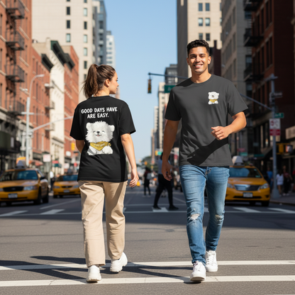 "Good Days Are Easy" Tee