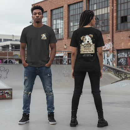 "Woof More Worry Less" Tee