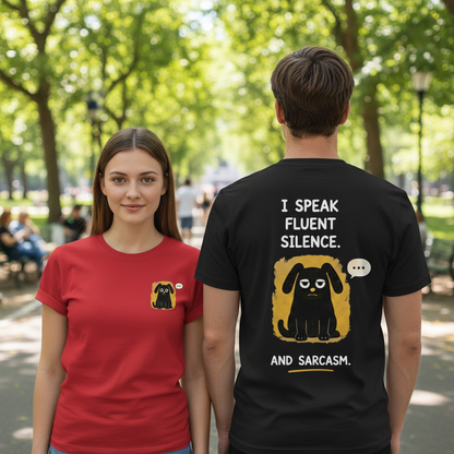 Silence & Sarcasm Dog Tee