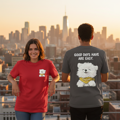 "Good Days Are Easy" Tee