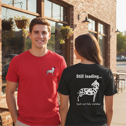 Still Loading Dalmatian Graphic Tee