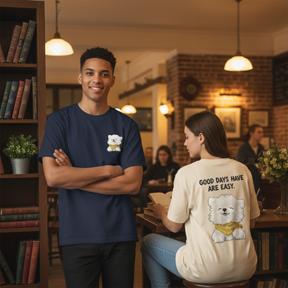 "Good Days Are Easy" Tee