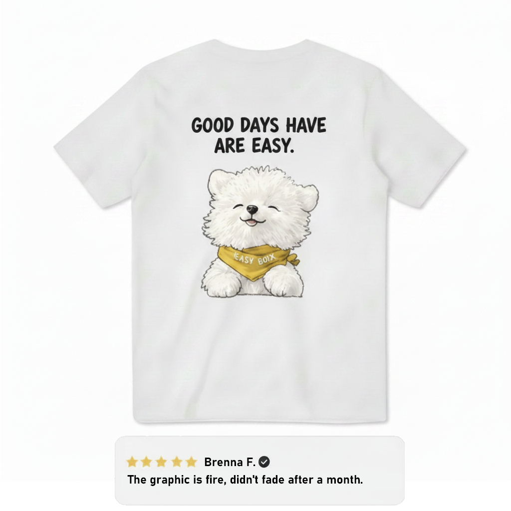 "Good Days Are Easy" Tee