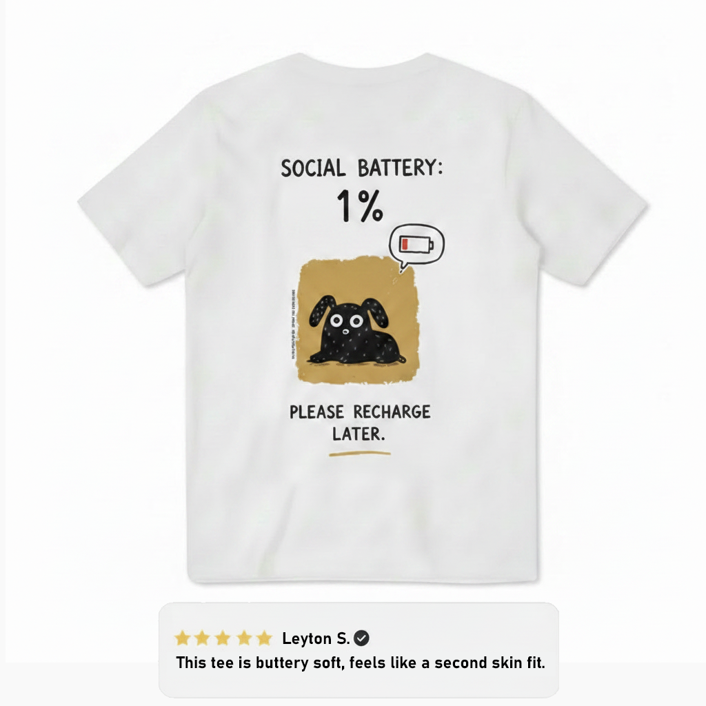 "Social Battery 1%" Tee