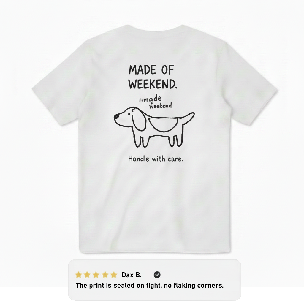 Made of Weekend Dog Tee