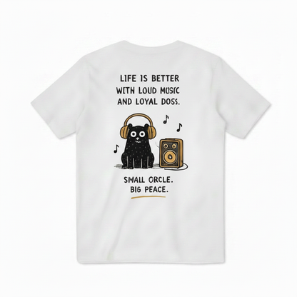 Loud Music Loyal Dogs Tee