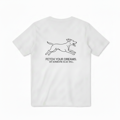 Fetch Your Dreams Dog Tee