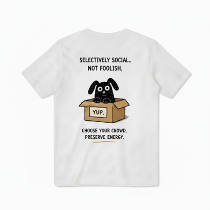 Selectively Social Funny Dog Tee