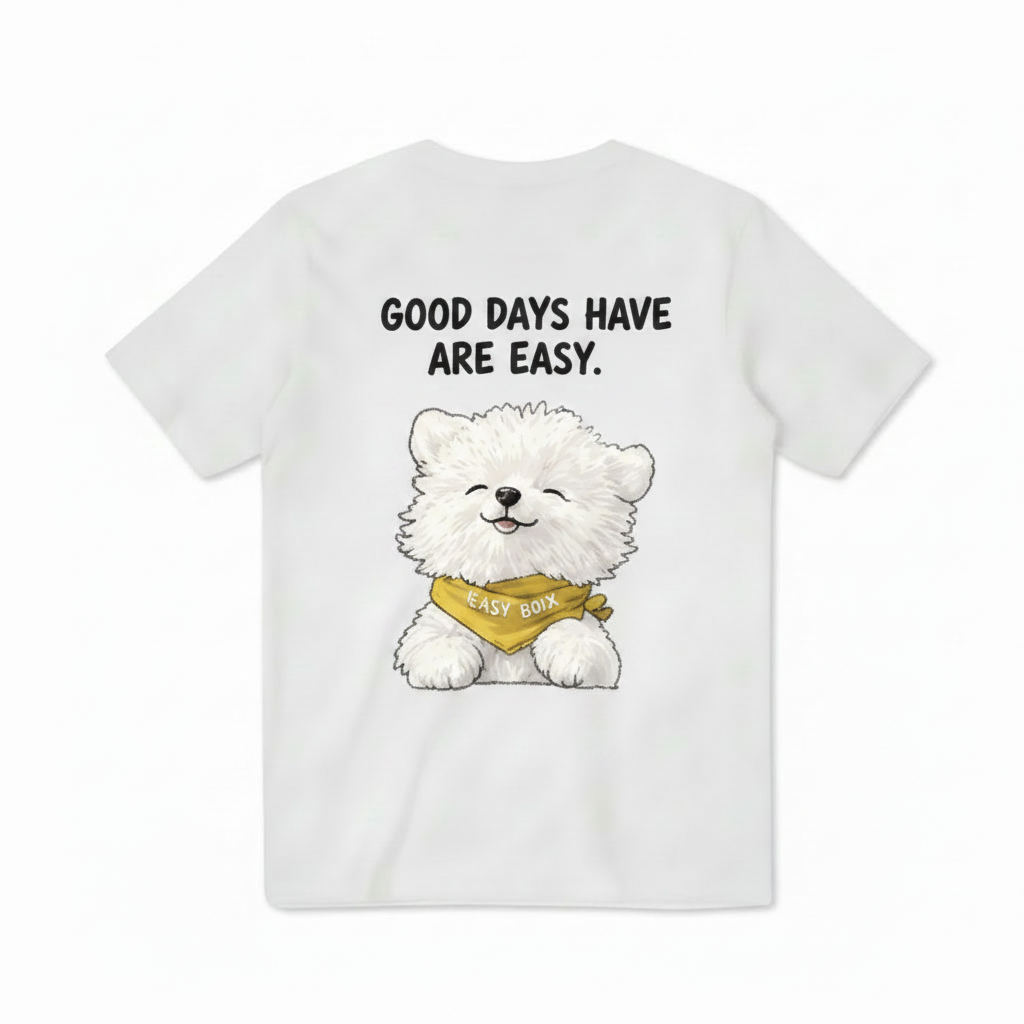 "Good Days Are Easy" Tee
