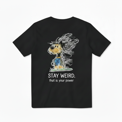 Stay Weird Windswept Dog Tee