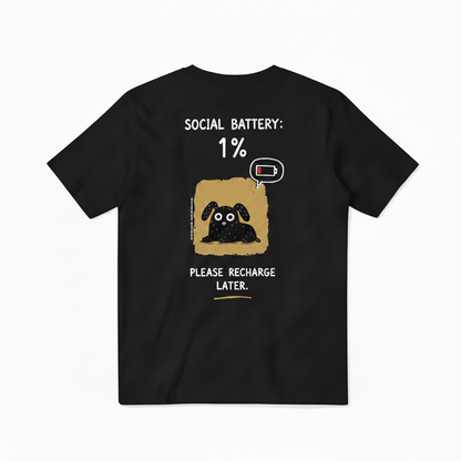 "Social Battery 1%" Tee