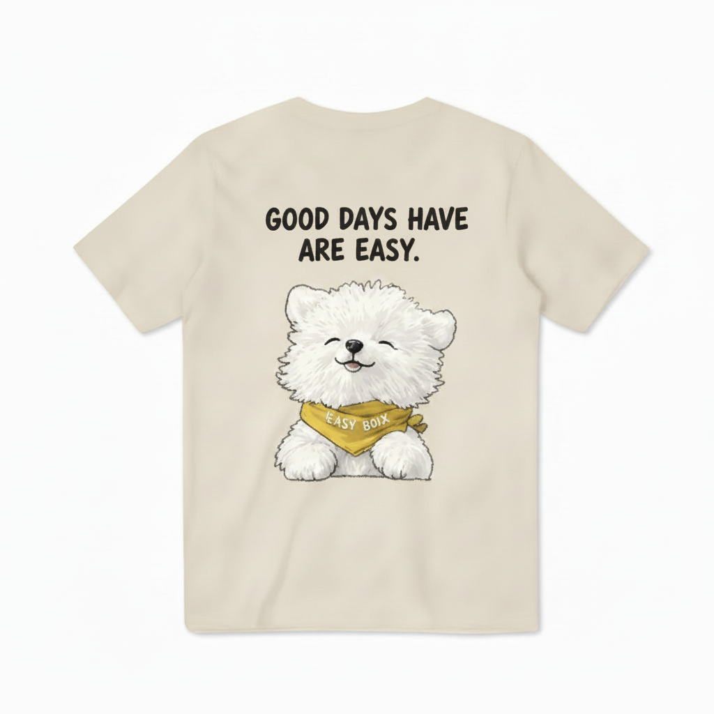 "Good Days Are Easy" Tee