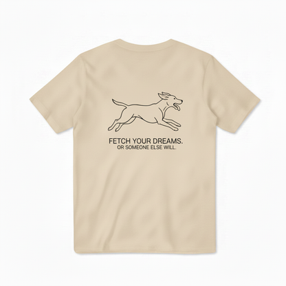 Fetch Your Dreams Dog Tee