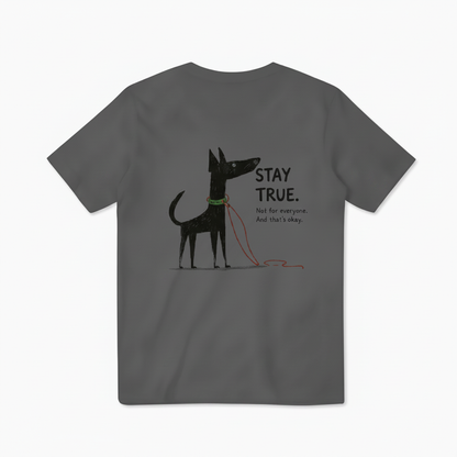 Stay True Dog Graphic Tee