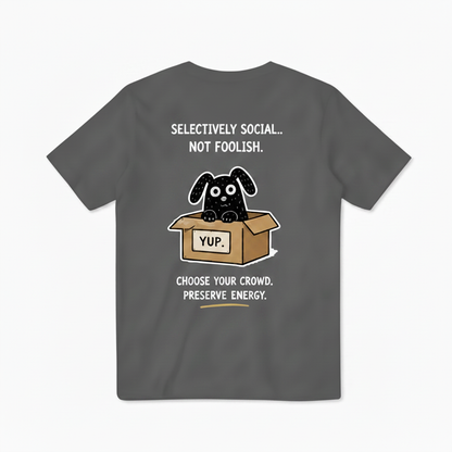 Selectively Social Funny Dog Tee