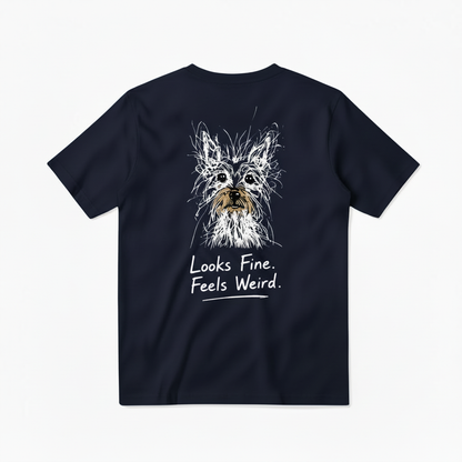 Looks Fine Feels Weird Tee