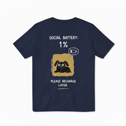 "Social Battery 1%" Tee