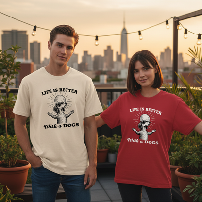 "Life Is Better With a Dog" Funny Dachshund Tee T2027