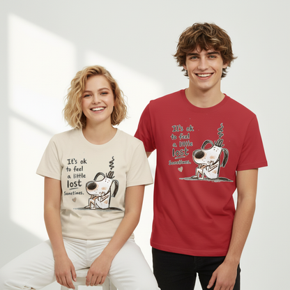 It's Ok To Feel Lost Cute Dog Graphic Tee T7116