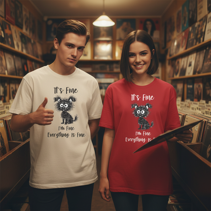 "Everything Is Fine" Funny Messy Dog Graphic Tee T2026