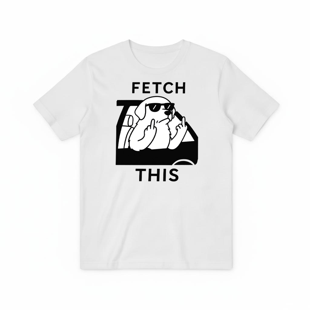 "Fetch This" Funny Rebel Dog Car Graphic Tee T7123