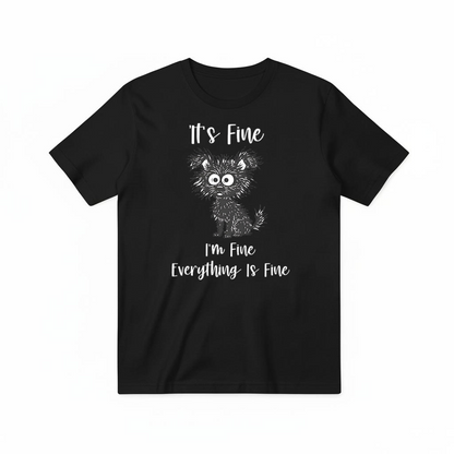 "Everything Is Fine" Funny Messy Dog Graphic Tee T2026